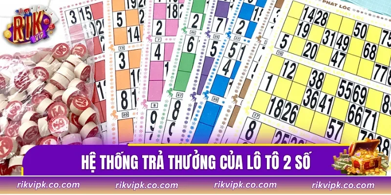Điểm nổi bật trong hệ thống trả thưởng của lô tô 2 số là gì?
